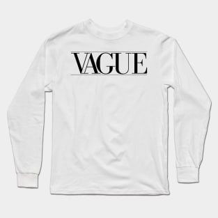 VAGUE Long Sleeve T-Shirt